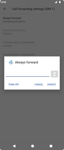 Press TURN OFF. Press TURN OFF.