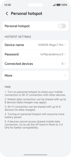 Press Device name and key in the required name for the Wi-Fi hotspot. Press Device name and key in the required name for the Wi-Fi hotspot.