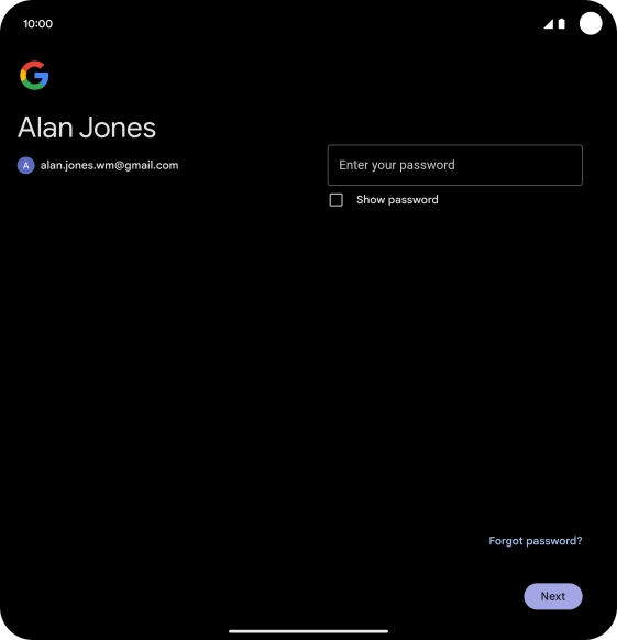 Press Enter your password and key in the password for your Google account. Press Enter your password and key in the password for your Google account.