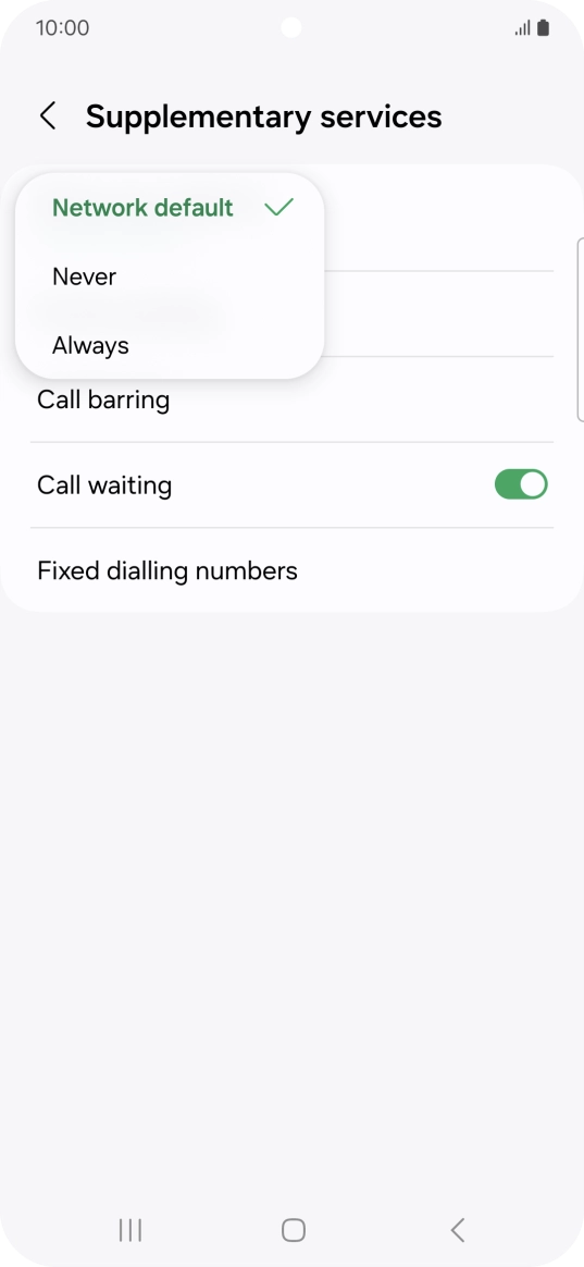 Press Always to turn on caller identification. Press Always to turn on caller identification.