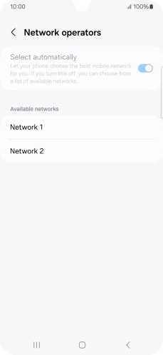 Press the required network. Press the required network.