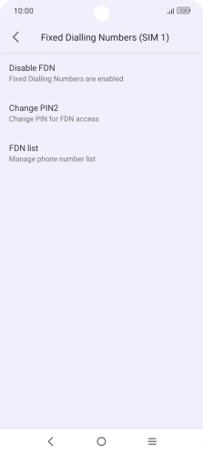 Press Disable FDN. Press Disable FDN.