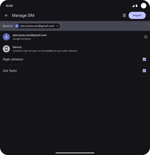 Press the required Google account. Press the required Google account.