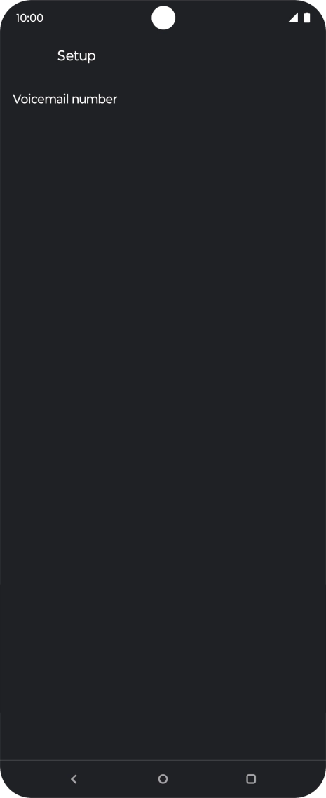 Press Voicemail number. Press Voicemail number.