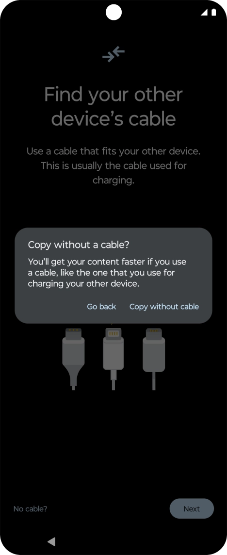 Press Copy without cable. Press Copy without cable.