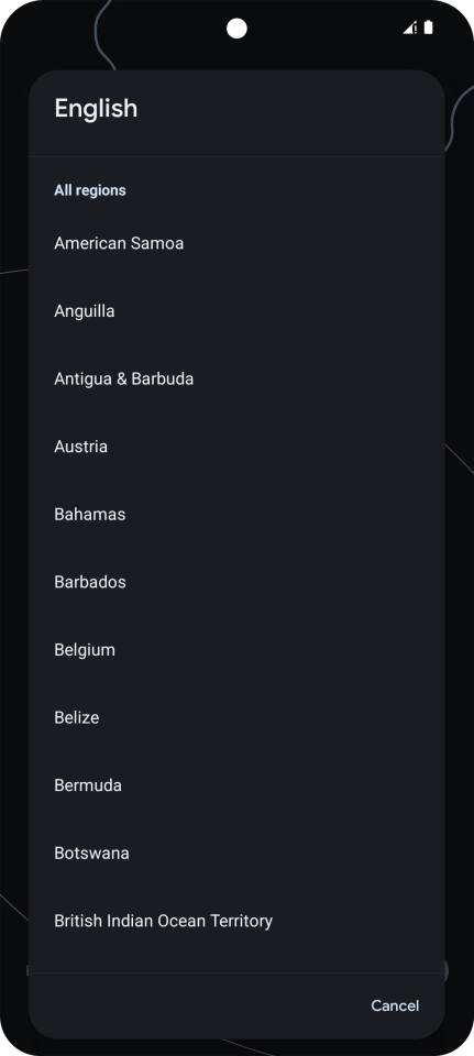 Press the required country or area. Press the required country or area.