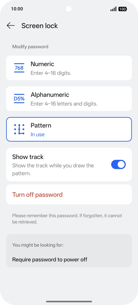 Press Turn off password. Press Turn off password.