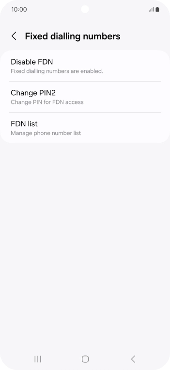 Press Disable FDN. Press Disable FDN.