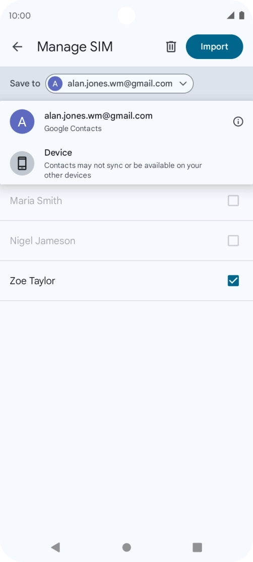 Press the required Google account. Press the required Google account.