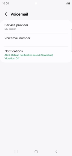 Press Voicemail number. Press Voicemail number.