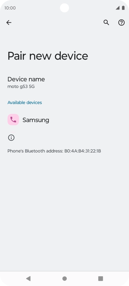 Press the required Bluetooth device and follow the instructions on the screen to pair the device with your phone. Press the required Bluetooth device and follow the instructions on the screen to pair the device with your phone.