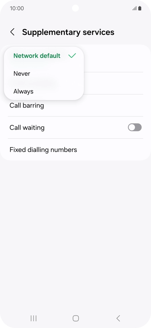 Press Always to turn on caller identification. Press Always to turn on caller identification.