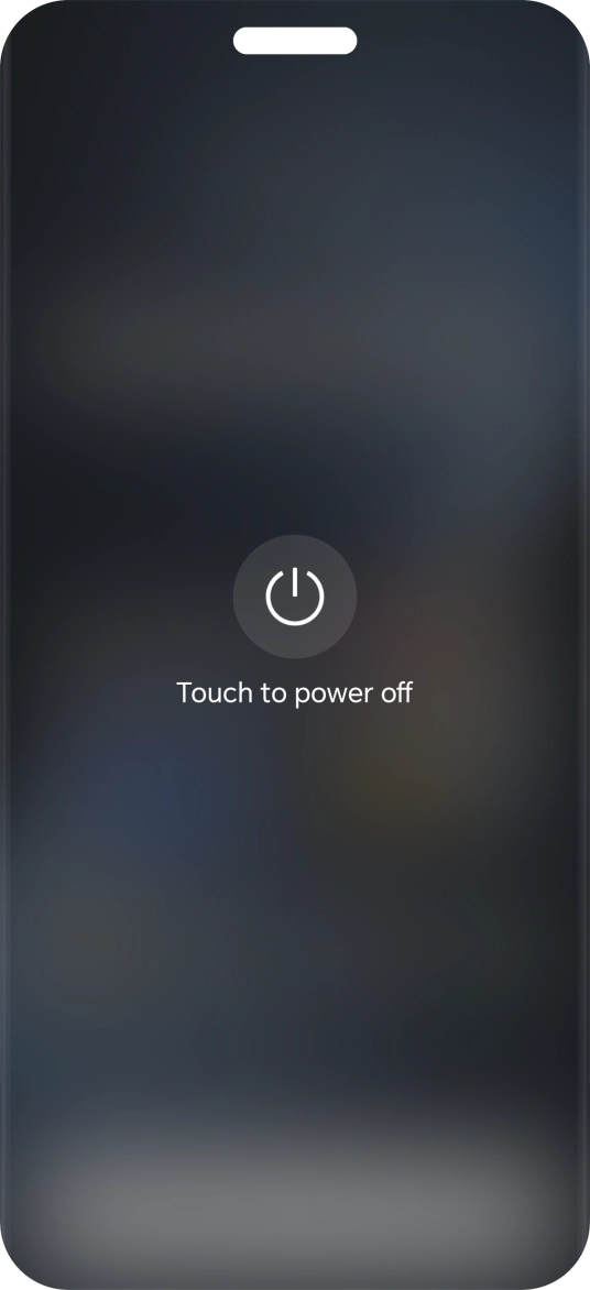 Press Touch to power off. Press Touch to power off.