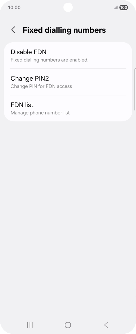 Press Disable FDN. Press Disable FDN.