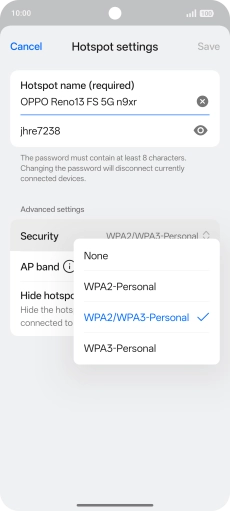 Press WPA3-Personal to password protect your Wi-Fi hotspot. Press WPA3-Personal to password protect your Wi-Fi hotspot.