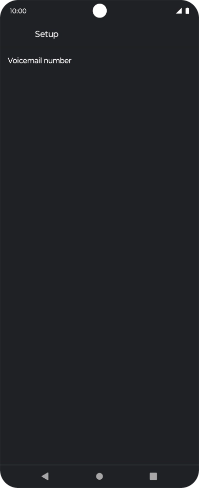 Press Voicemail number. Press Voicemail number.
