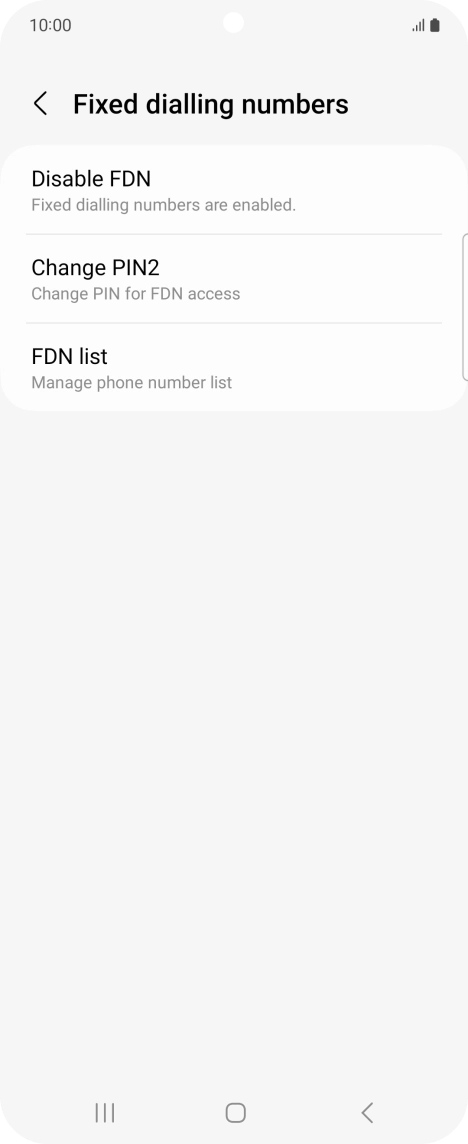 Press Disable FDN. Press Disable FDN.