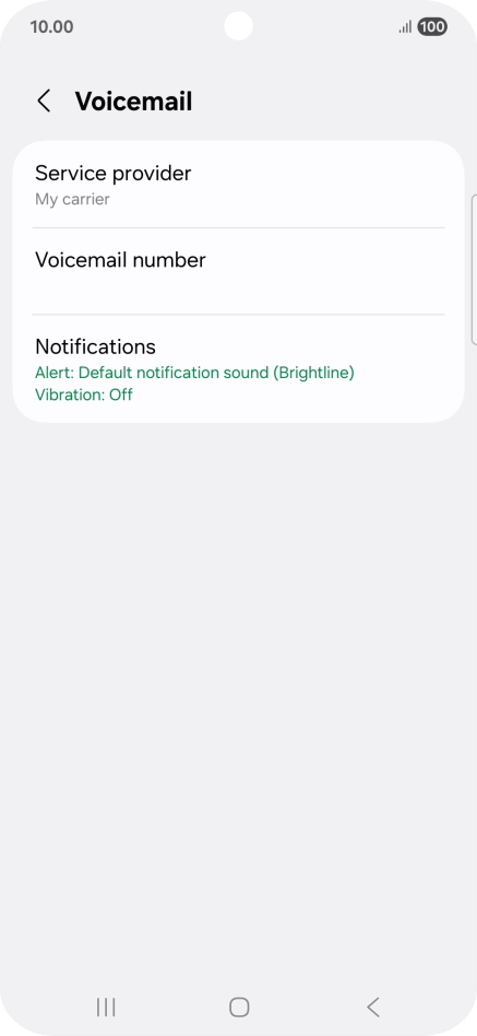 Press Voicemail number. Press Voicemail number.