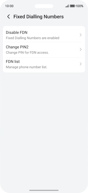 Press Disable FDN. Press Disable FDN.