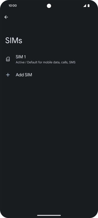 Press the name of the SIM. Press the name of the SIM.