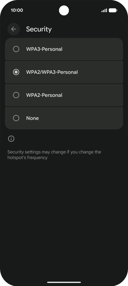 Press WPA3-Personal to password protect your Wi-Fi hotspot. Press WPA3-Personal to password protect your Wi-Fi hotspot.
