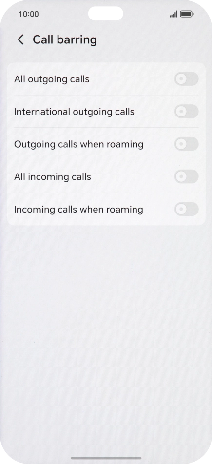 Press the indicator next to the required barring type to turn the function on or off. Press the indicator next to the required barring type to turn the function on or off.