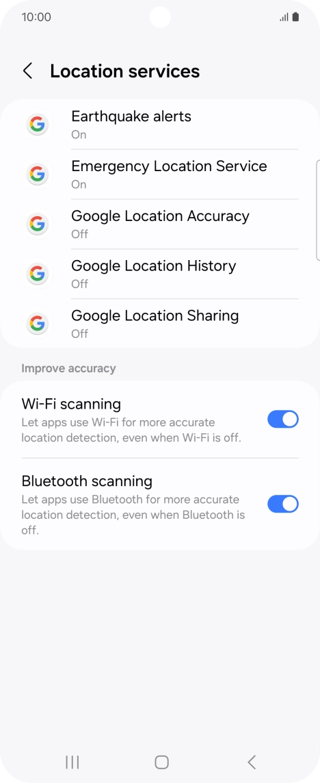 Press Google Location Accuracy. Press Google Location Accuracy.