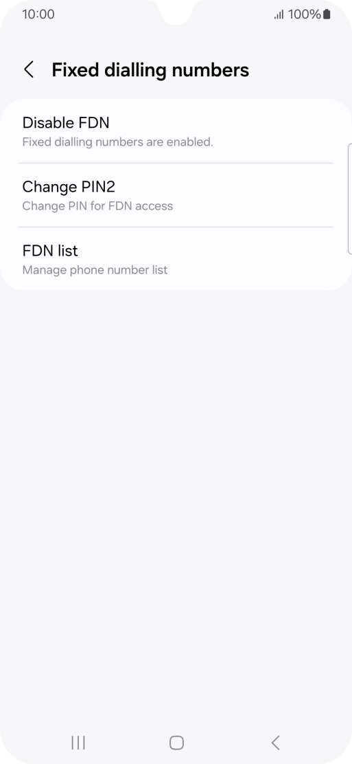 Press Disable FDN. Press Disable FDN.
