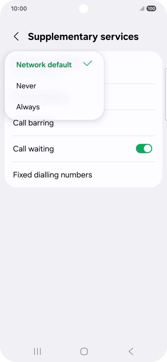 Press Always to turn on caller identification. Press Always to turn on caller identification.