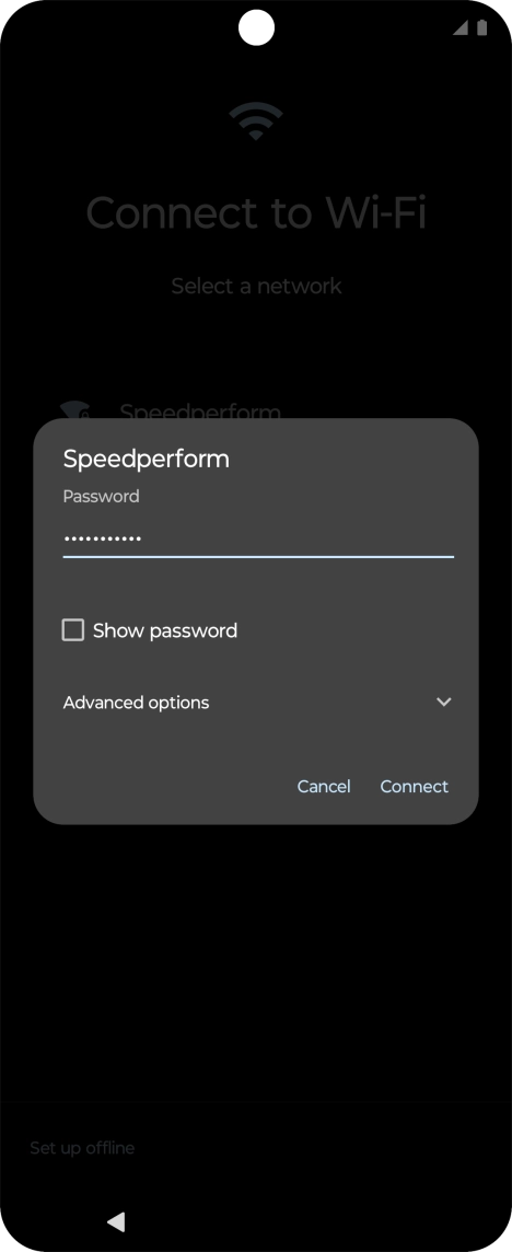 Key in the password for the Wi-Fi network and press Connect. Key in the password for the Wi-Fi network and press Connect.
