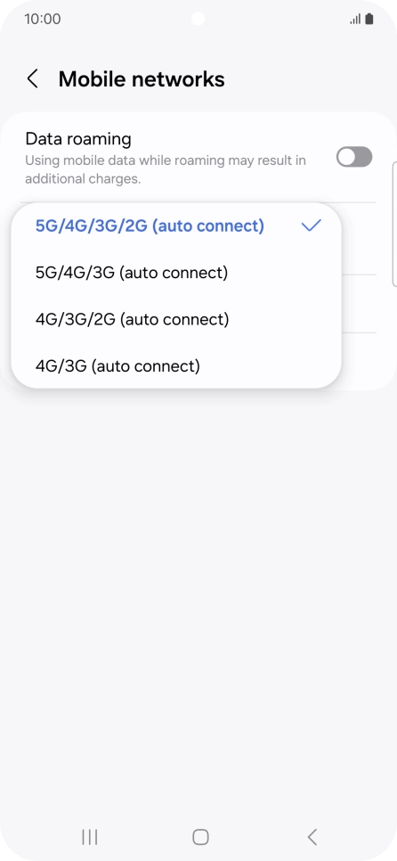 Press the required network mode. Press the required network mode.