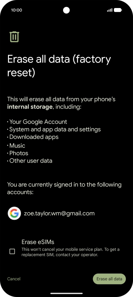 Press Erase all data. Press Erase all data.