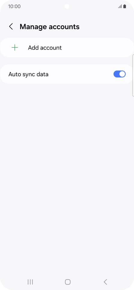 Press Add account. Press Add account.