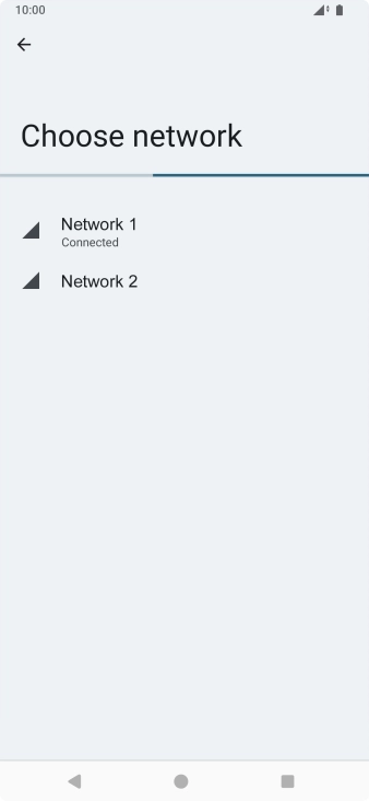 Press the required network. Press the required network.
