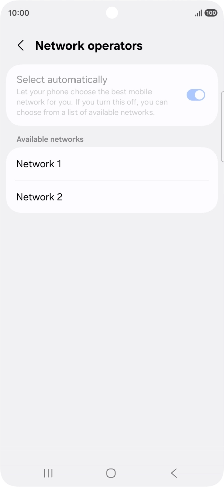 Press the required network. Press the required network.