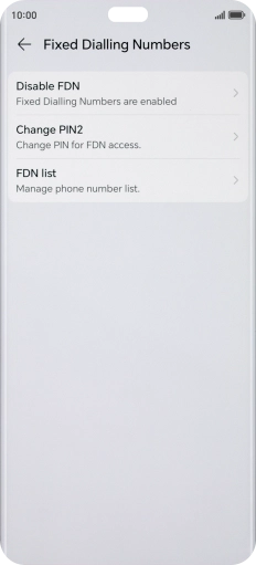 Press Disable FDN. Press Disable FDN.