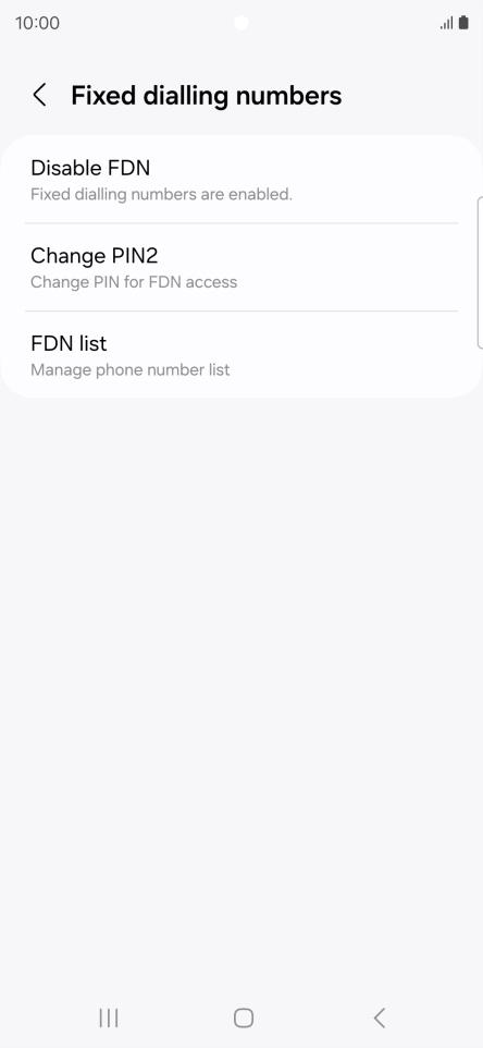 Press Disable FDN. Press Disable FDN.