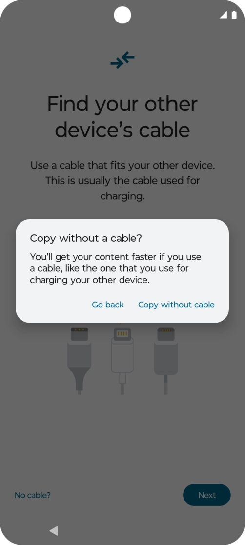Press Copy without cable. Press Copy without cable.