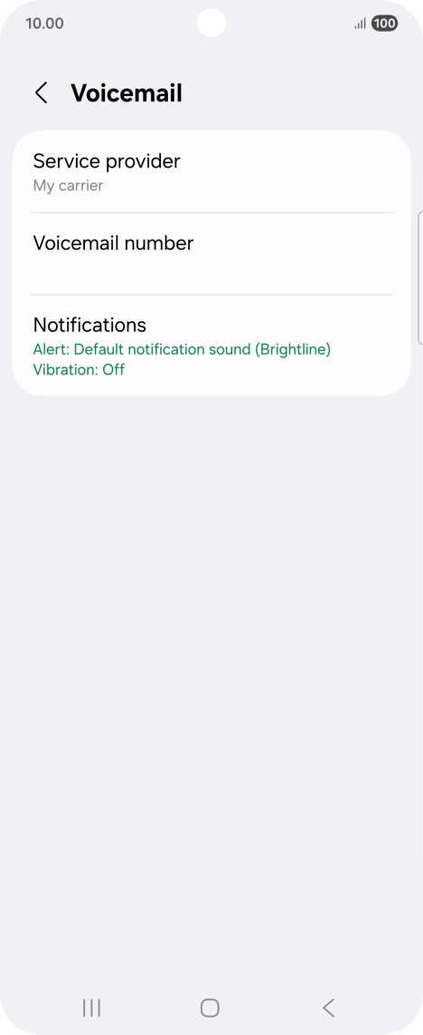 Press Voicemail number. Press Voicemail number.