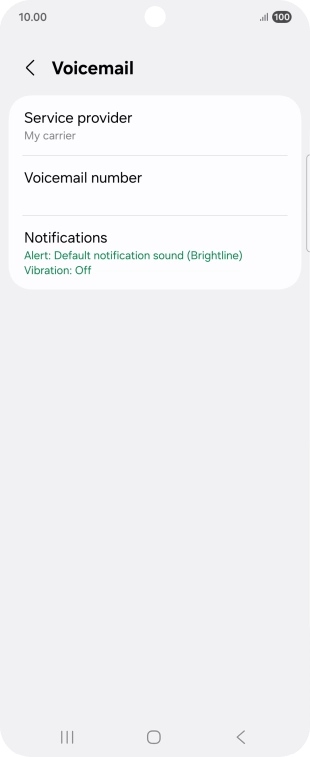Press Voicemail number. Press Voicemail number.