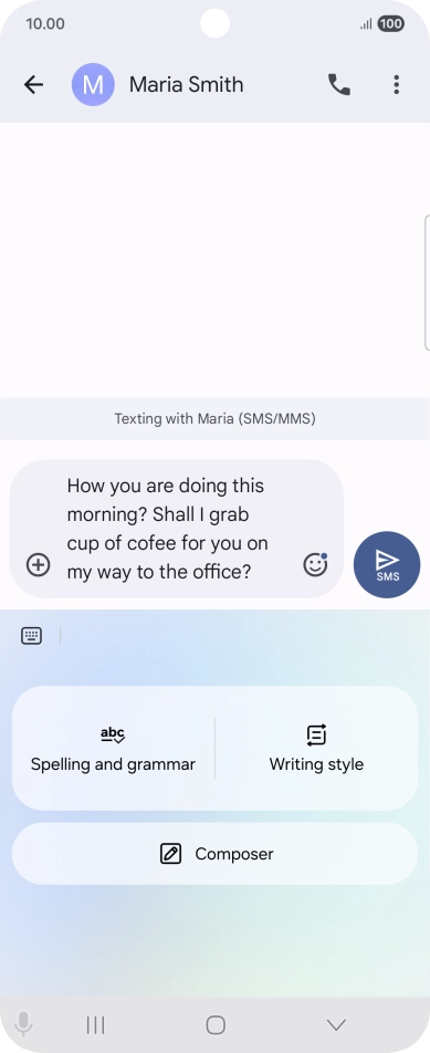 To change the writing style of your text, press Writing style and follow the instructions on the screen to use the function. To change the writing style of your text, press Writing style and follow the instructions on the screen to use the function.