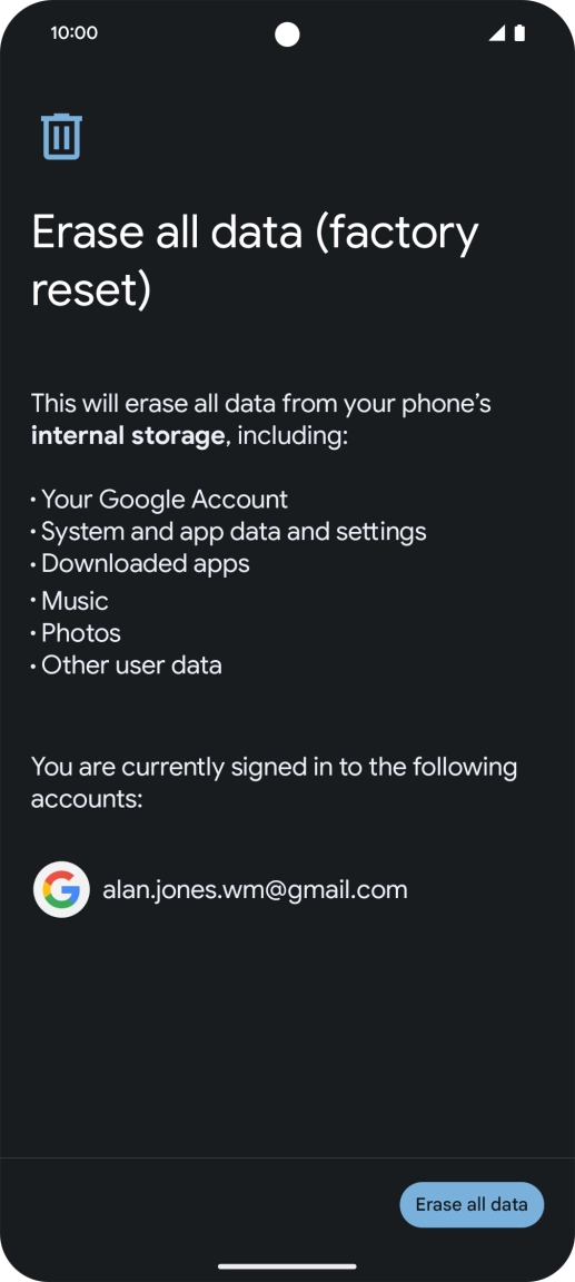 Press Erase all data. Press Erase all data.