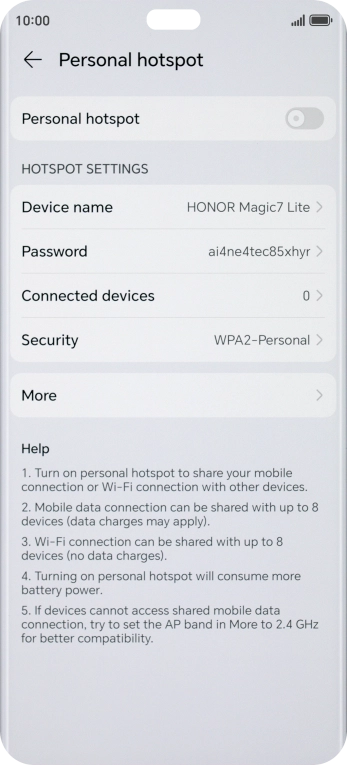 Press Device name and key in the required name for the Wi-Fi hotspot. Press Device name and key in the required name for the Wi-Fi hotspot.