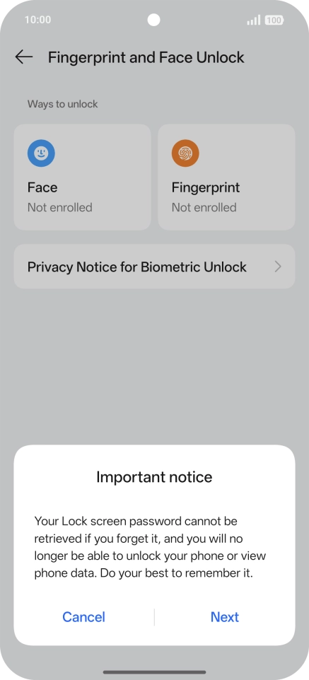 Press Next and follow the instructions on the screen to create an additional phone lock code. Press Next and follow the instructions on the screen to create an additional phone lock code.