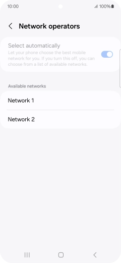 Press the required network. Press the required network.