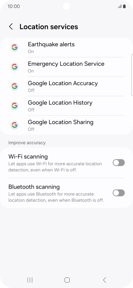 Press Google Location Accuracy. Press Google Location Accuracy.