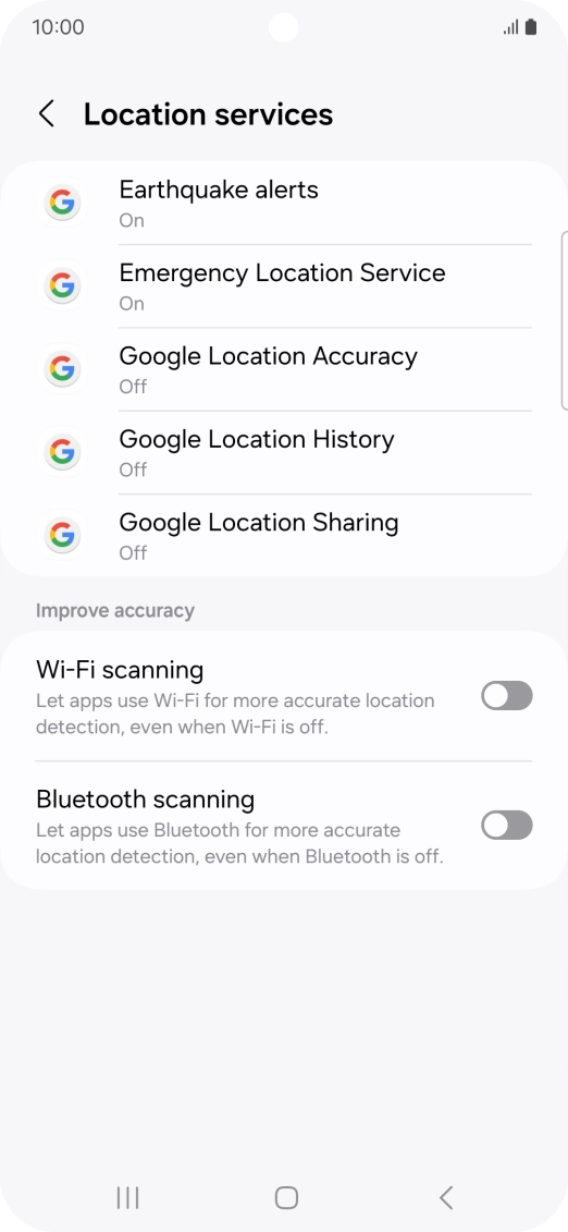 Press Google Location Accuracy. Press Google Location Accuracy.