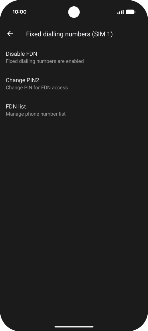 Press Disable FDN. Press Disable FDN.