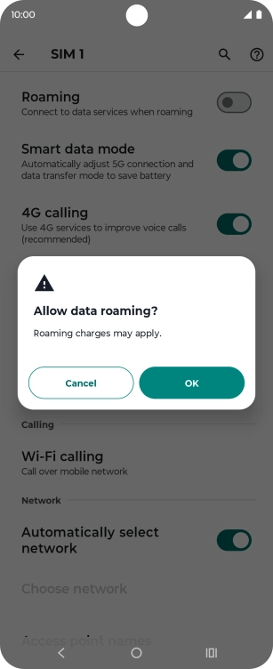 If you turn on data roaming, press OK. If you turn on data roaming, press OK.