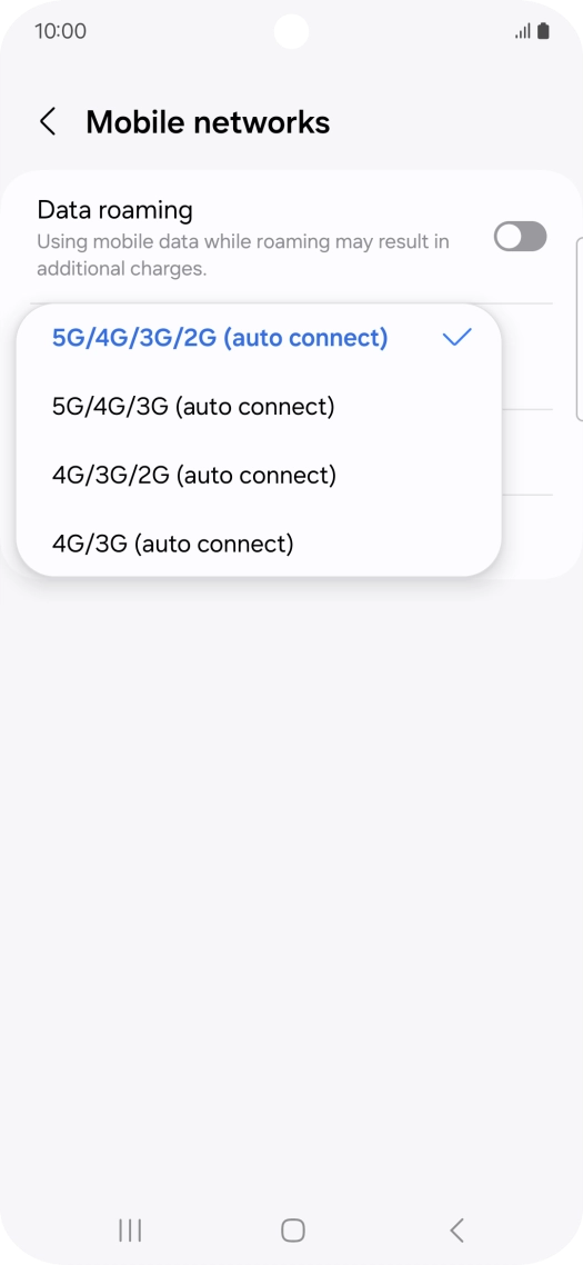 Press the required network mode. Press the required network mode.